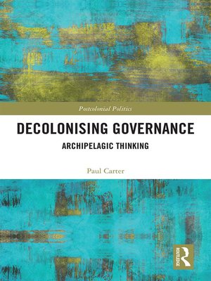 cover image of Decolonising Governance
